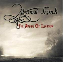 Abysmal Trench : The Abyss of Illusion